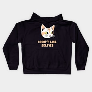 Funny Cat Funny Saying I Don't Like Selfies Kids Hoodie